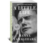 A LITTLE LIFE. Hanya Yanagihara