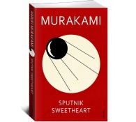 Spurtnik Sweetheart. H. Murakami.