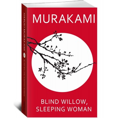 Blind Willow, Sleeping Woman. Murakami.
