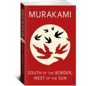 South Of The Border, West Of The Sun
