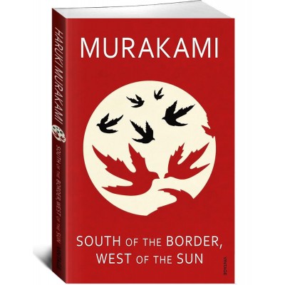 South Of The Border, West Of The Sun
