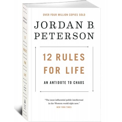 12 Rules For Life. Jordan B. Peterson.