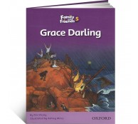 Family and Friends 5 Reader. Grace Darling Family and Friends 5 Reader. Grace Darling