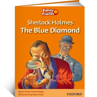 Family and Friends Readers 4: Sherlock Holmes and the Blue Diamond