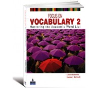 Focus on Vocabulary 2 Focus on Vocabulary 2