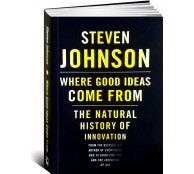 Where Good Ideas Come From. The Natural History of Innovation