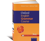 Oxford English Grammar Course. Basic
