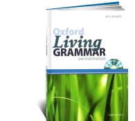 Oxford living grammar : pre-intermediate + CD