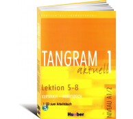 Tangram Aktuell : Kurs - Und Arbeitsbuch 1 - Lektion 5-8 